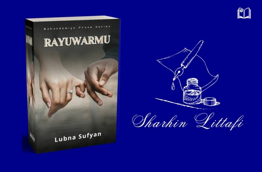 Sharhin littafin Rayuwarmu na Lubna Sufyan