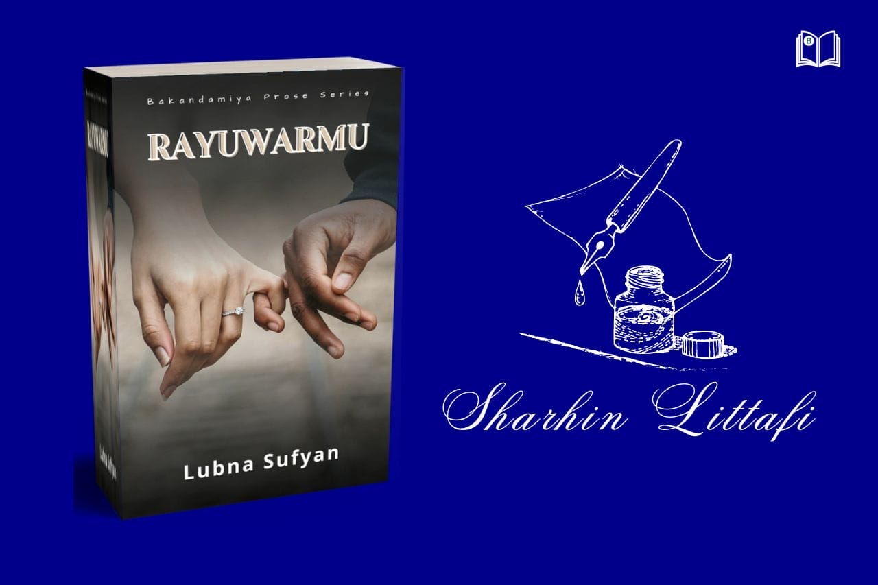 Sharhin littafin Rayuwarmu na Lubna Sufyan